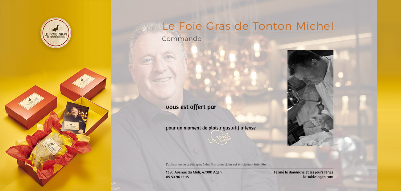 Visuel commande foie gras La Table de Michel Dussau